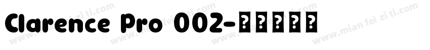Clarence Pro 002字体转换